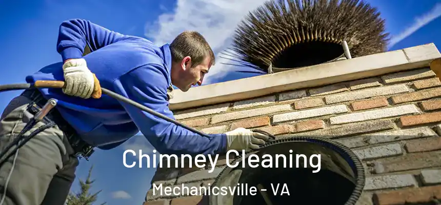  Chimney Cleaning Mechanicsville - VA